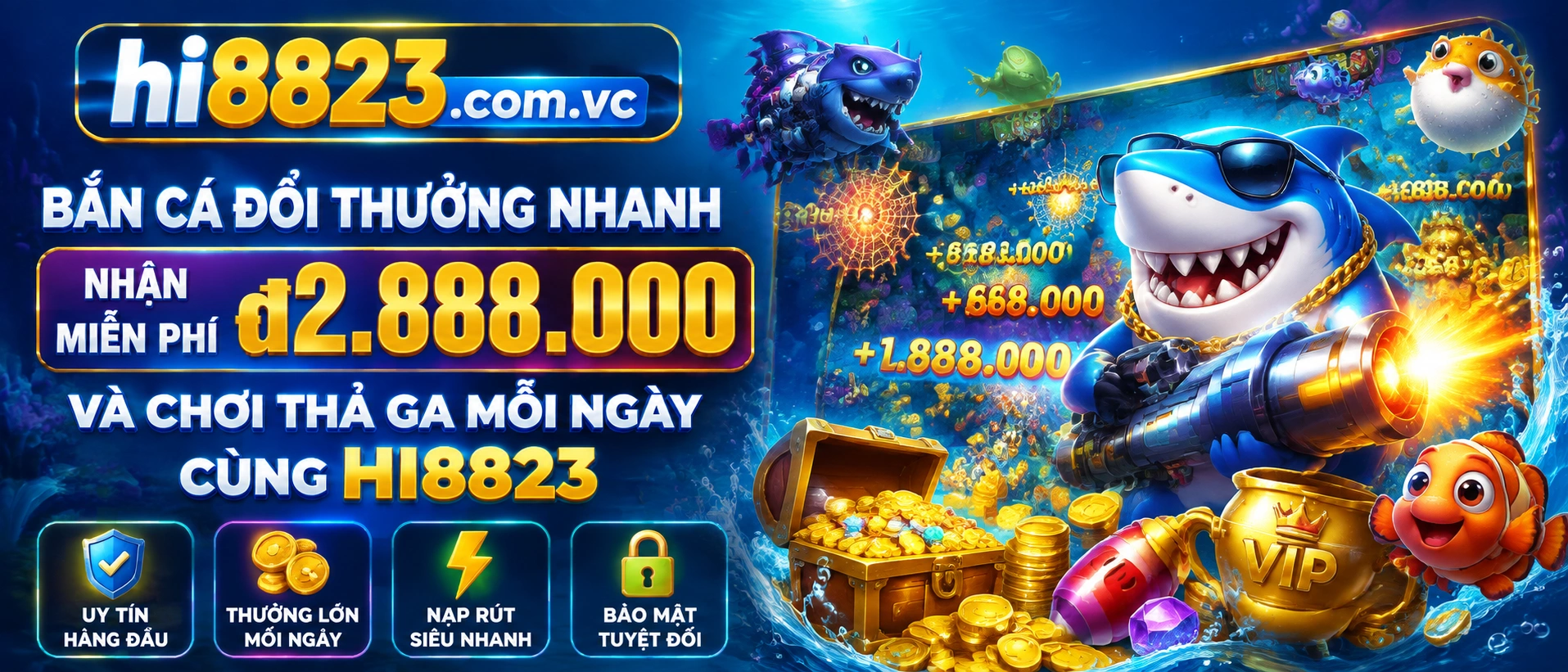 Bắn Cá 3D phong cách đại dương trên hi8823.com.vc